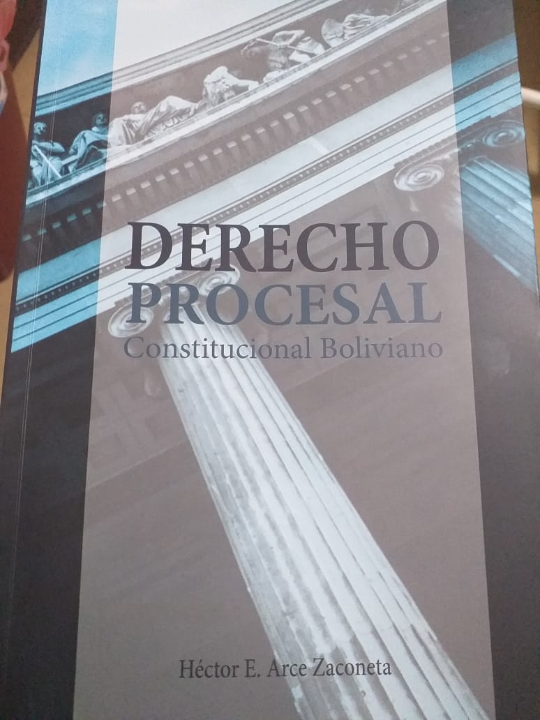 Comentarios sobre un Libro de Derecho Procesal Constitucional Boliviano